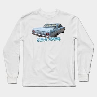 1965 Ford Fairlane 500 2 Door Hardtop Long Sleeve T-Shirt